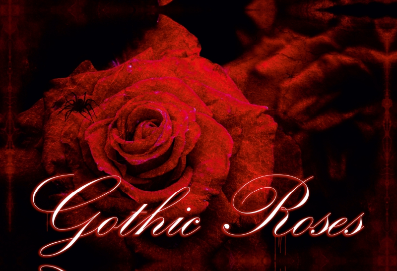 Gothic Roses