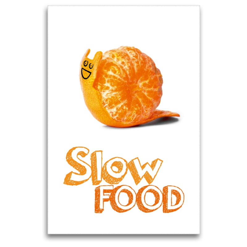 Slow Food - in unserer hektischen Zeit benötigen wir viel mehr davon.