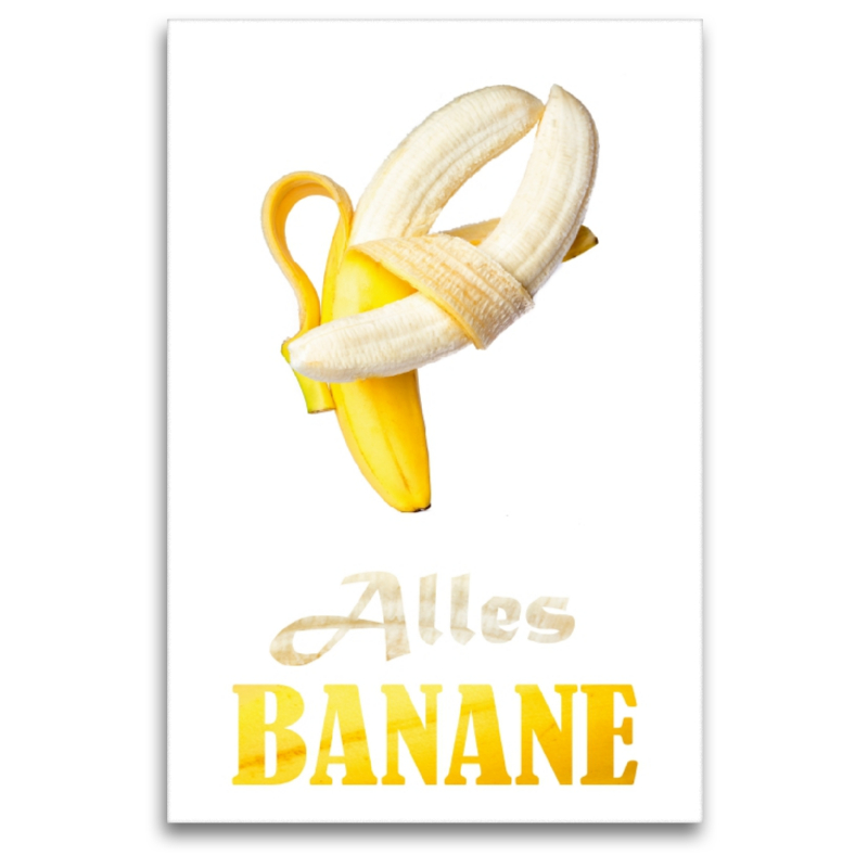 Alles Banane - oder was?