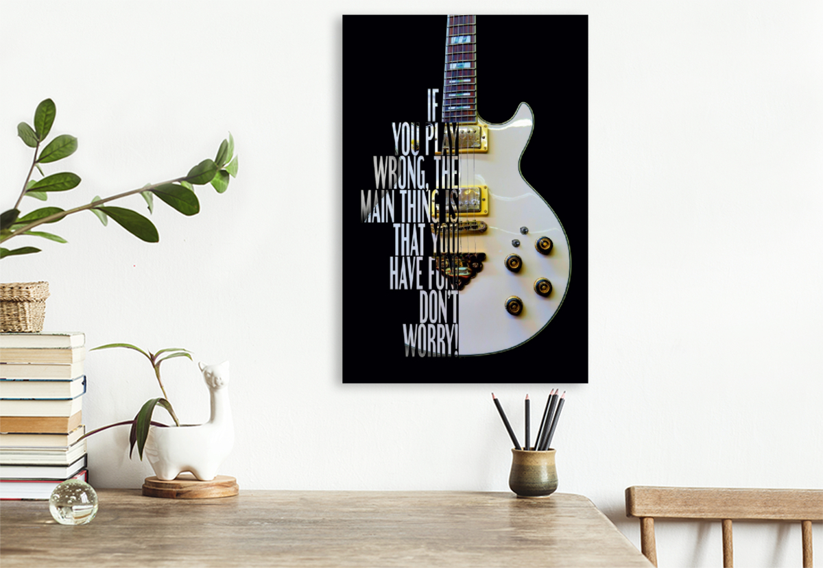 Calvendo Leinwand — Artist, EGitarre mit Gitarrenspruch