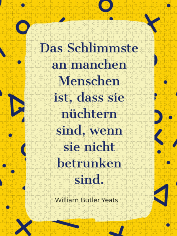 Das Schlimmste an manchen Menschen ist, dass sie nüchtern sind, wenn sie nicht betrunken sind.