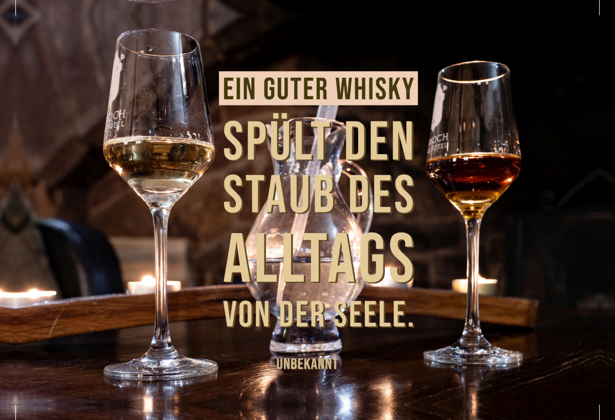 Ein guter Whisky spült den Staub des Alltags von der Seele.