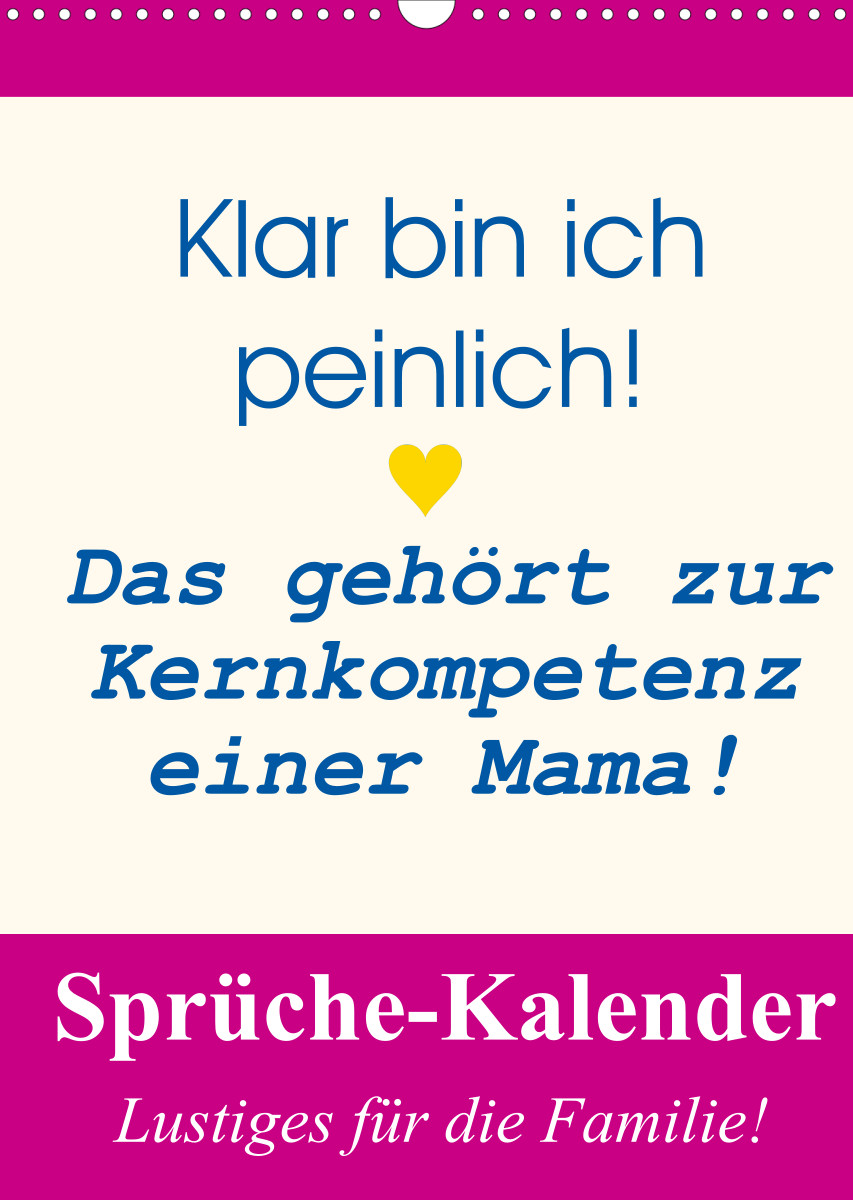 38+ Sprueche fuer kalender familie ideas