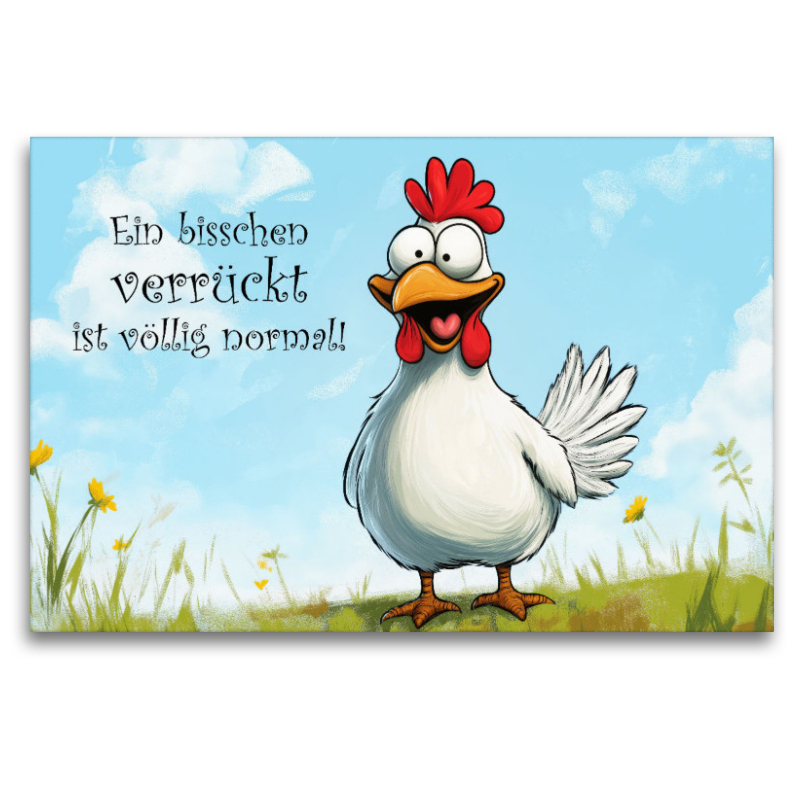 Verrücktes Huhn