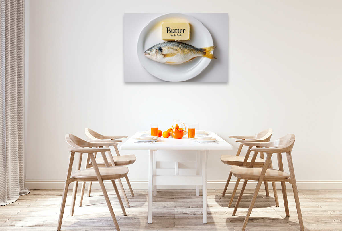 Butter bei die Fische - norddeutscher Spruch mit Humor