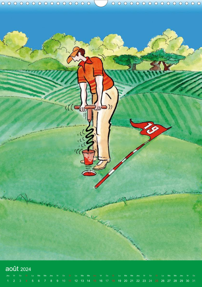 Fou de golf (calendrier mural 2019 din a3 vertical) - dessins humoristiques  sur le golf (calendrier - Christian Keramidas - Calvendo - Papeterie /  Coloriage - Raconte-moi la Terre (Bron) BRON