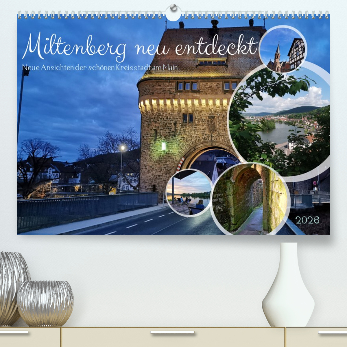 Miltenberg neu entdeckt