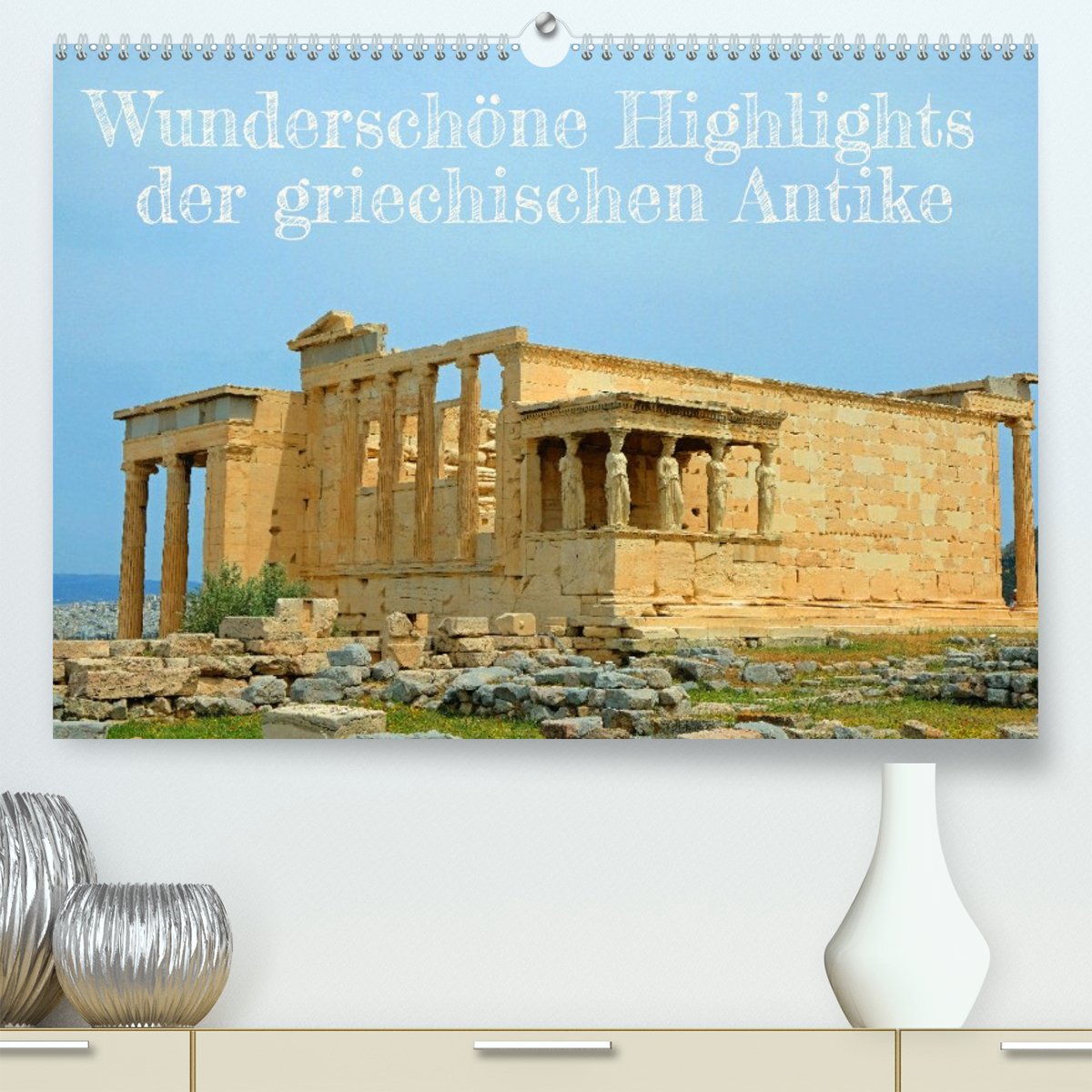Wunderschöne Highlights der griechischen Antike