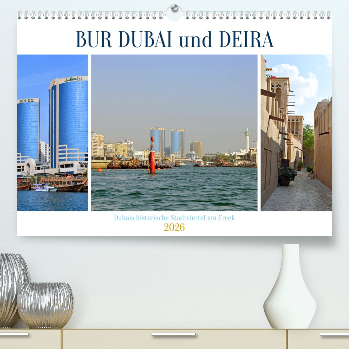 BUR DUBAI und DEIRA, Dubais historische Stadtviertel am Creek