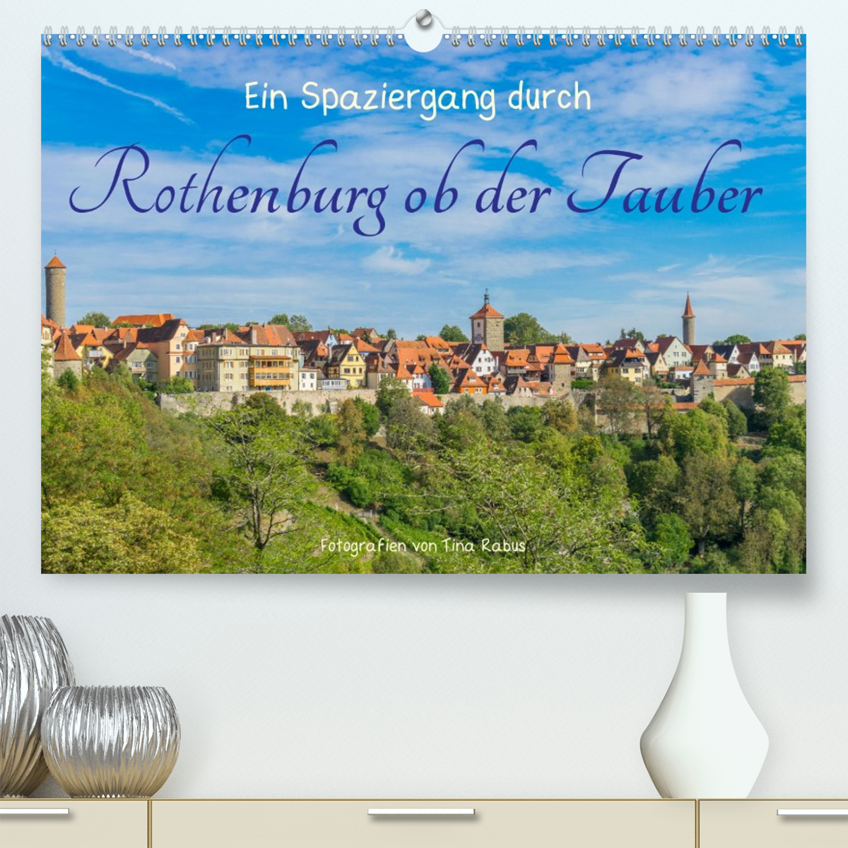 Ein Spaziergang durch Rothenburg ob der Tauber