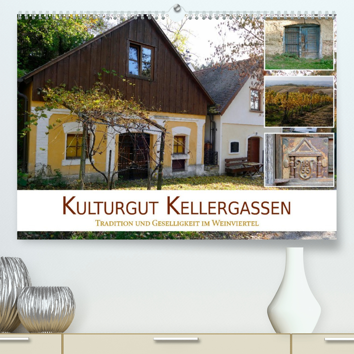 Kulturgut Kellergassen - Tradition und Geselligkeit im Weinviertel