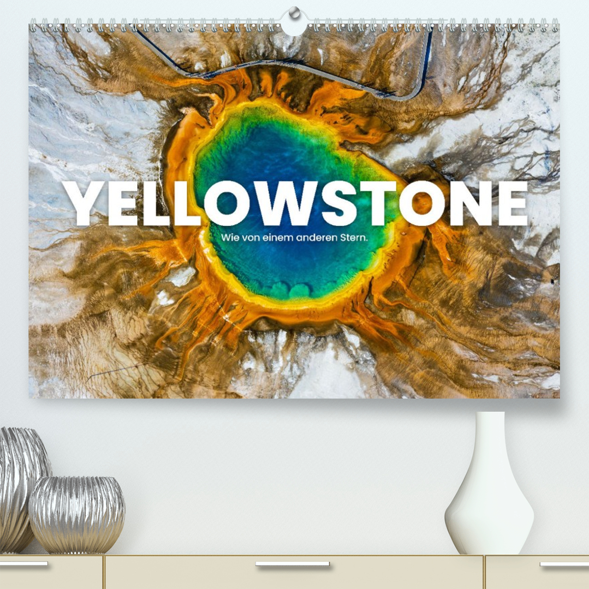 Yellowstone - Wie von einem anderen Stern.