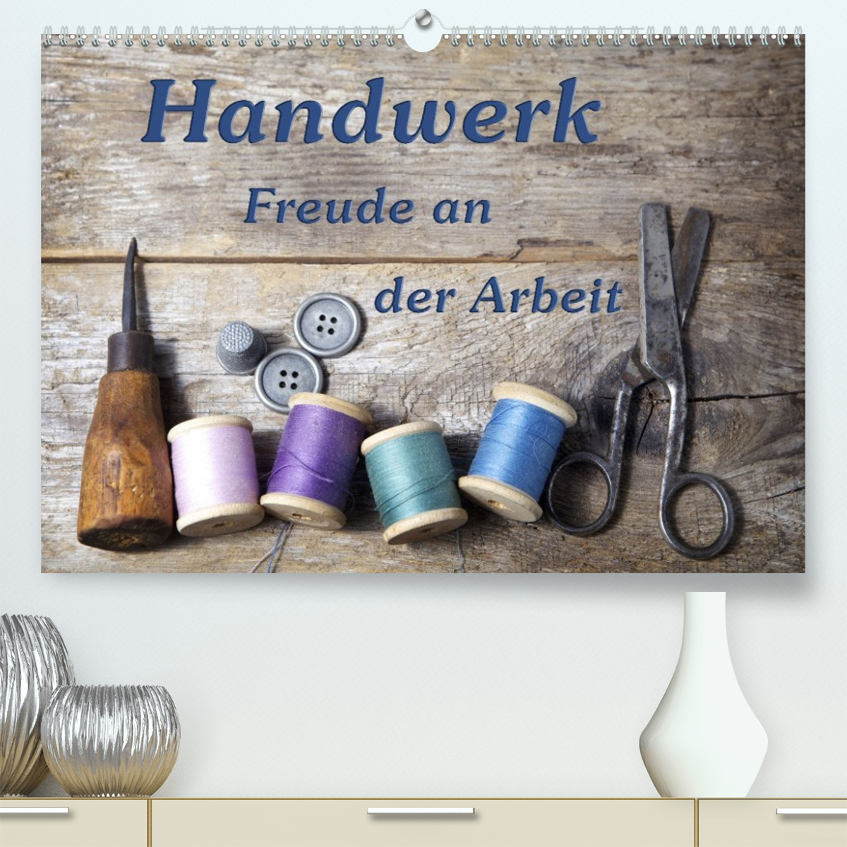 Handwerk – Freude an der Arbeit