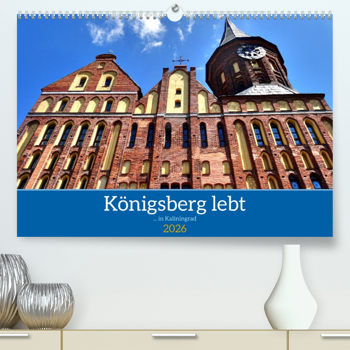 Königsberg lebt - ... in Kaliningrad