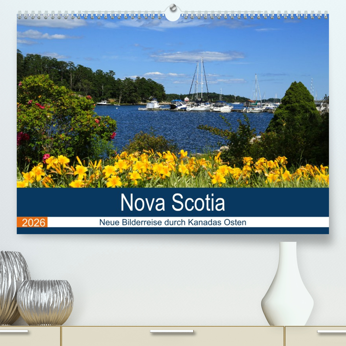 Nova Scotia - Neue Bilderreise durch Kanadas Osten