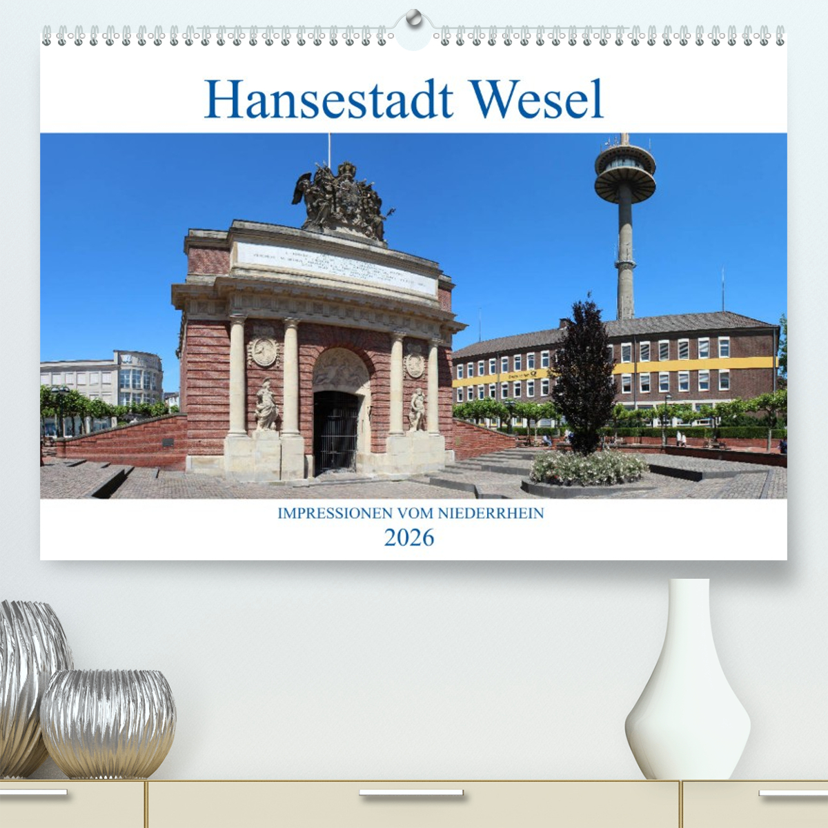 Hansestadt Wesel - Impressionen vom Niederrhein