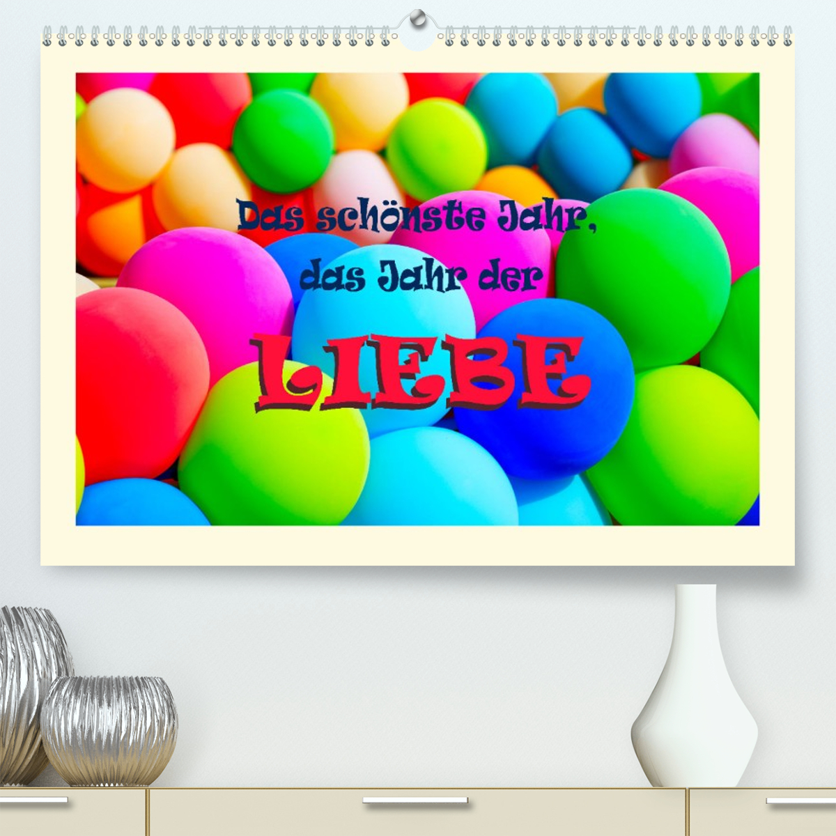Das schönste Jahr, das Jahr der LIEBE