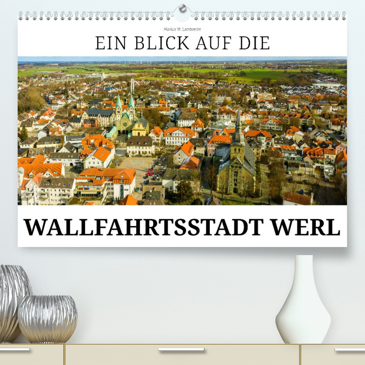 Ein Blick auf die Wallfahrtsstadt Werl