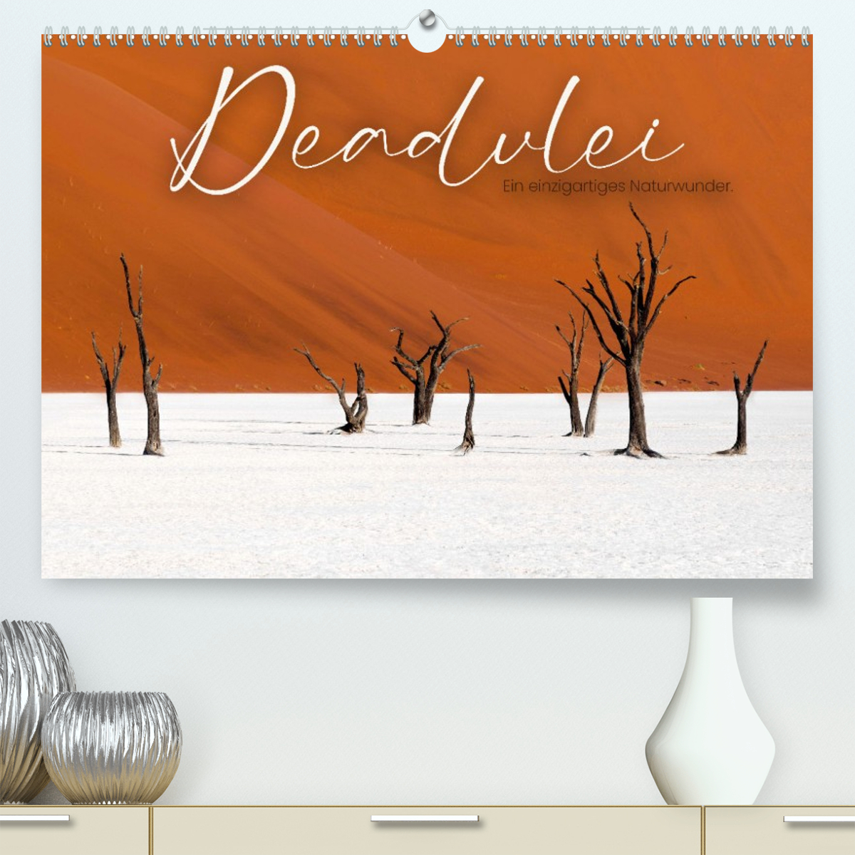 Deadvlei - Ein einzigartiges Naturwunder.