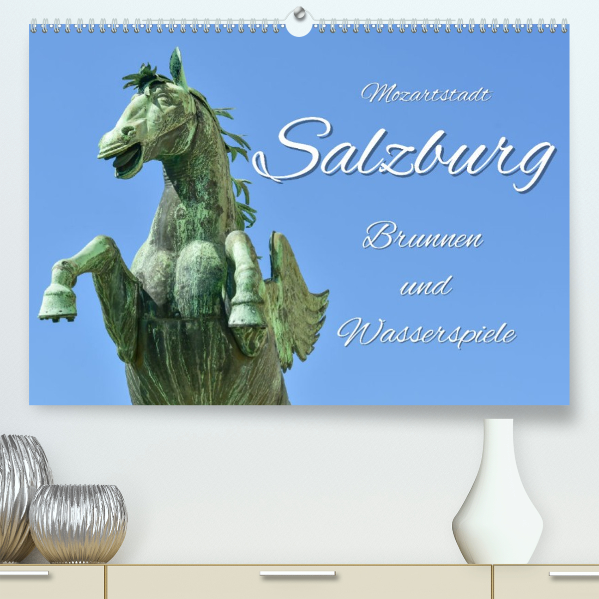 Mozartstadt Salzburg - Brunnen und Wasserspiele