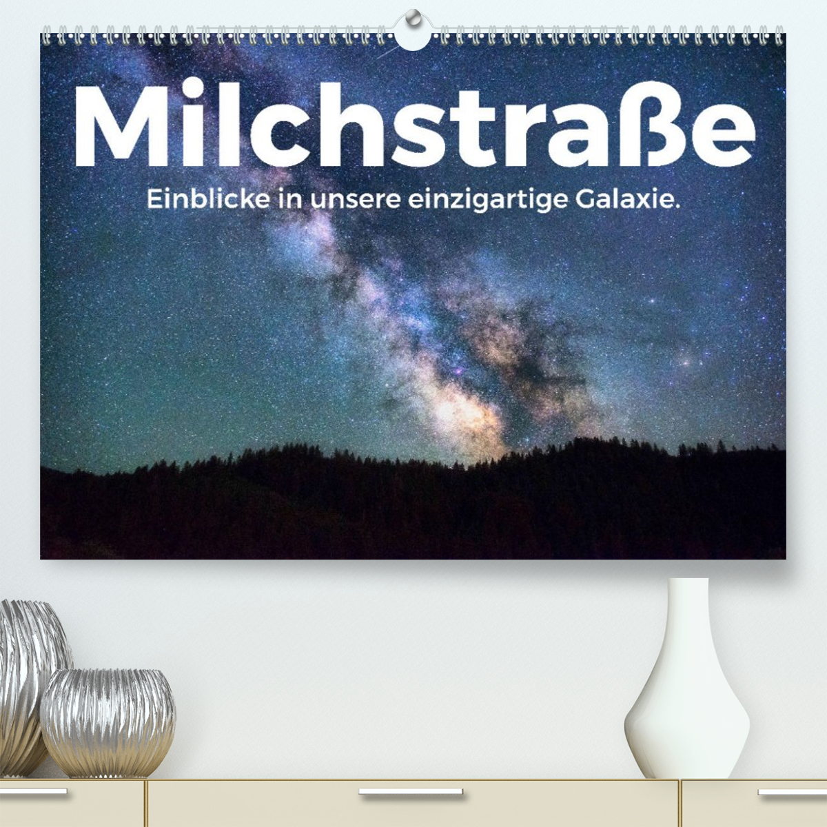 Milchstraße - Einblicke in unsere einzigartige Galaxie.