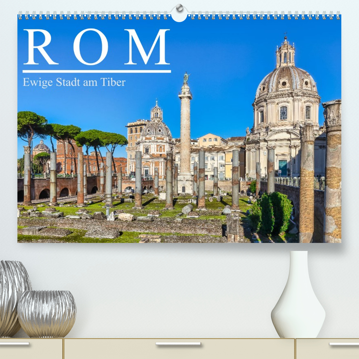 Rom - Ewige Stadt am Tiber