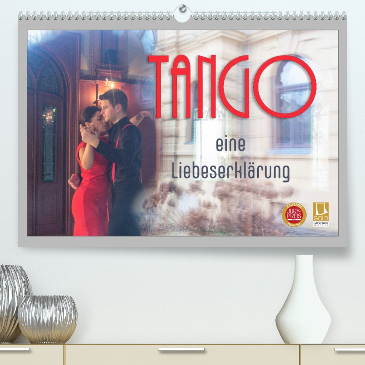 Tango eine Liebeserklärung