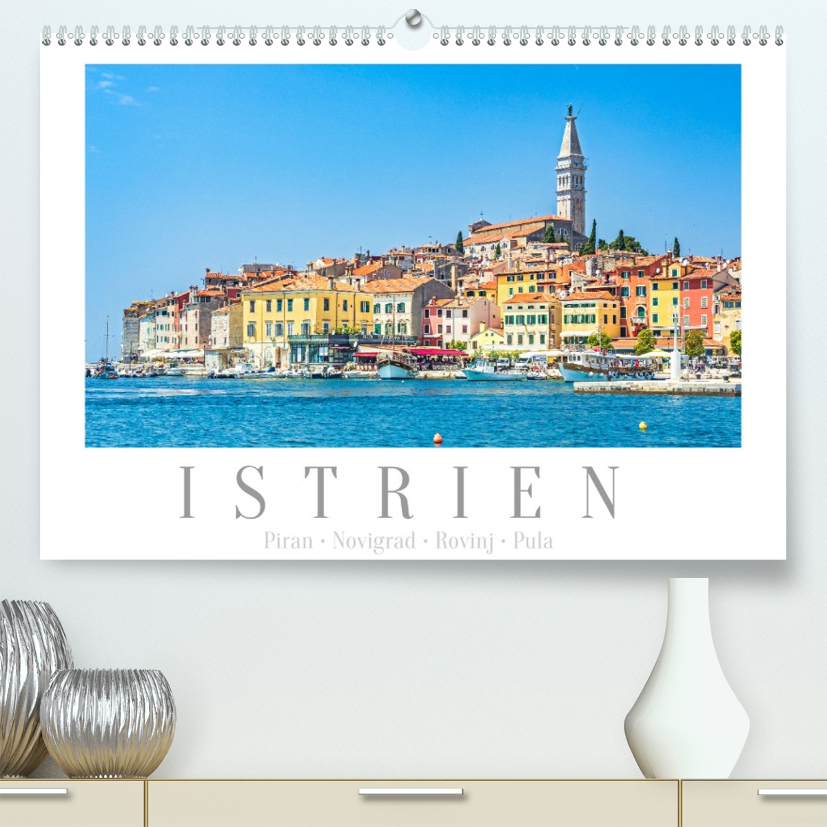 Istrien - Piran • Novigrad • Rovinj • Pula