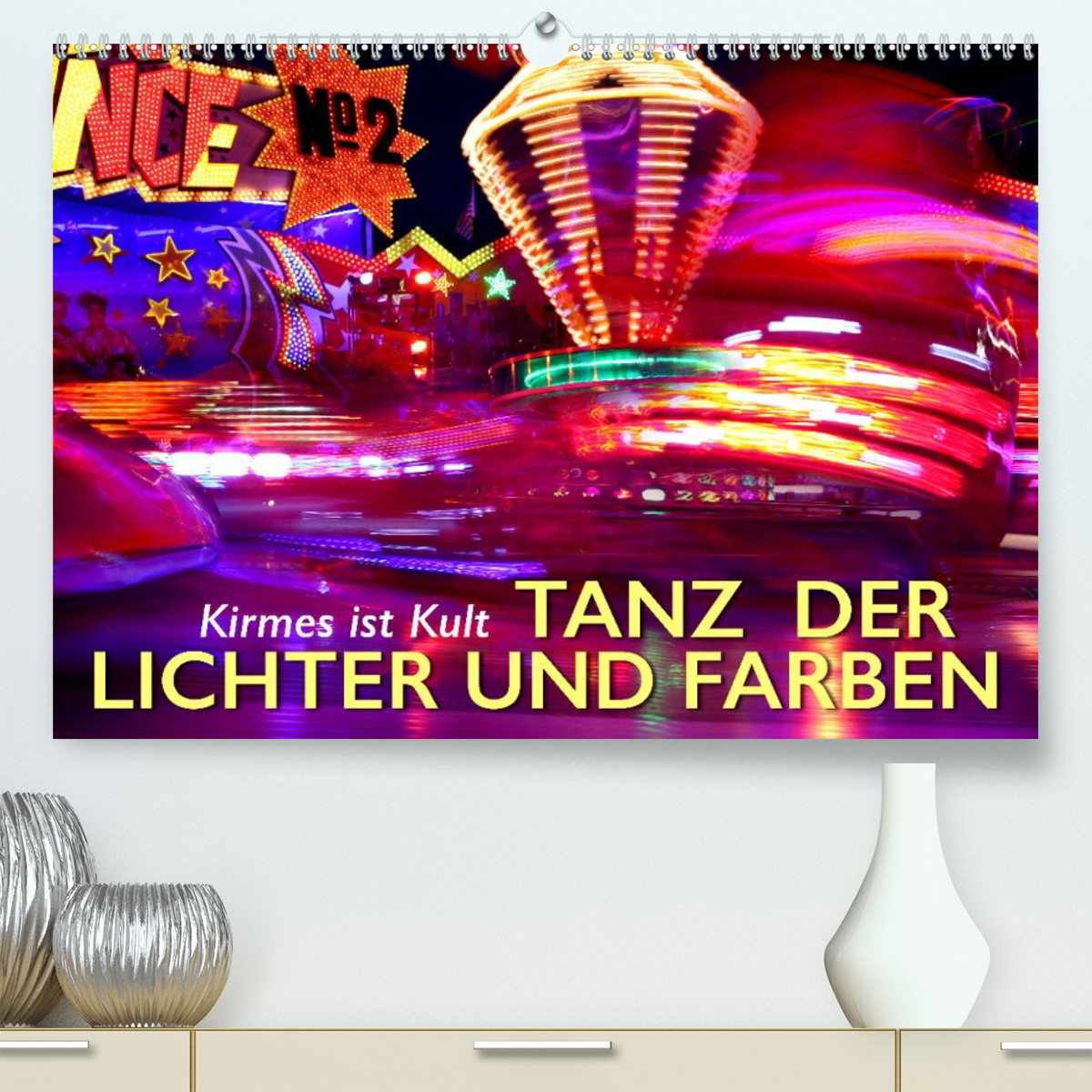 Kirmes ist Kult - Tanz der Lichter und Farben