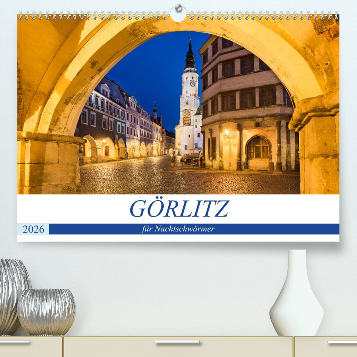 GÖRLITZ für Nachtschwärmer