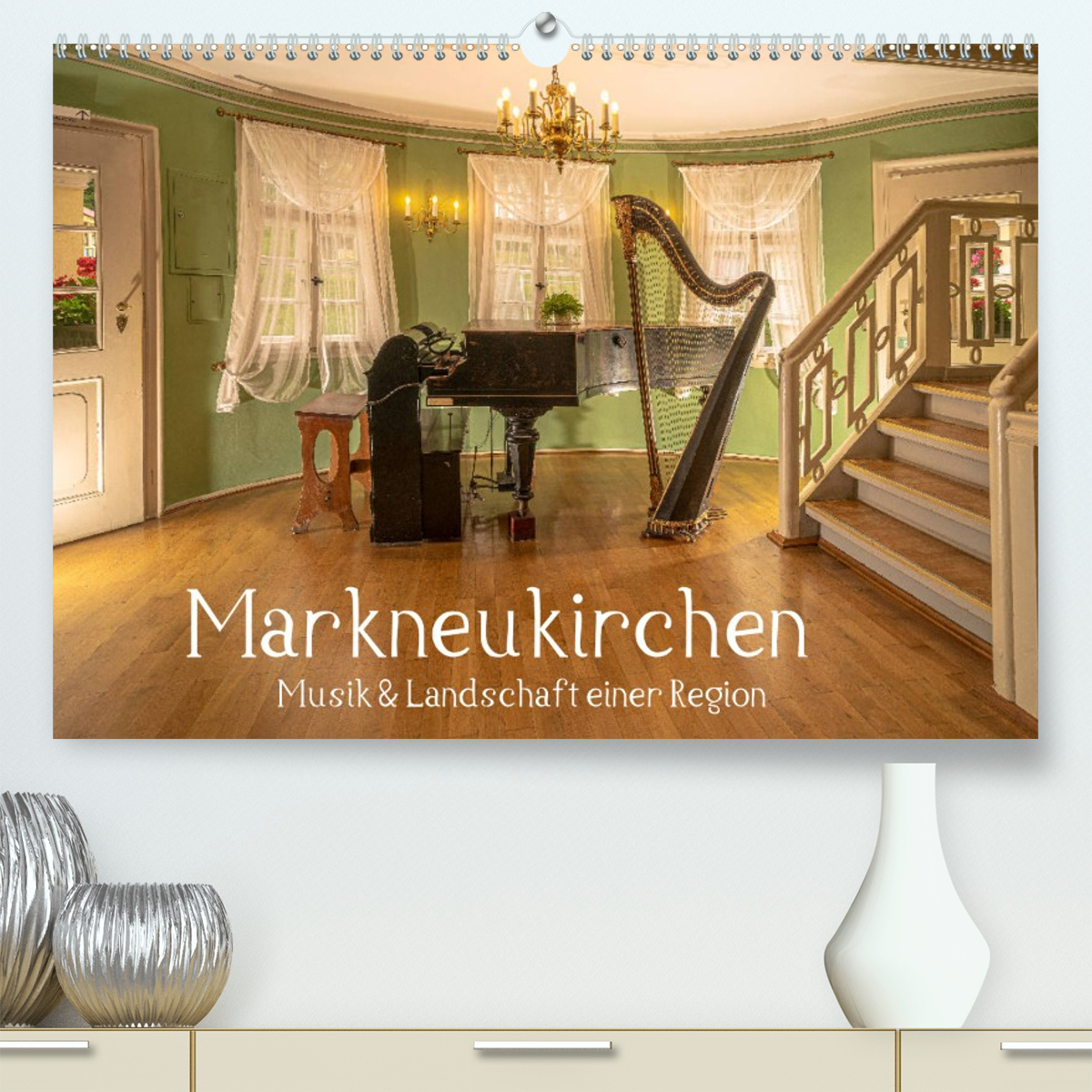 Markneukirchen - Musik & Landschaft einer Region
