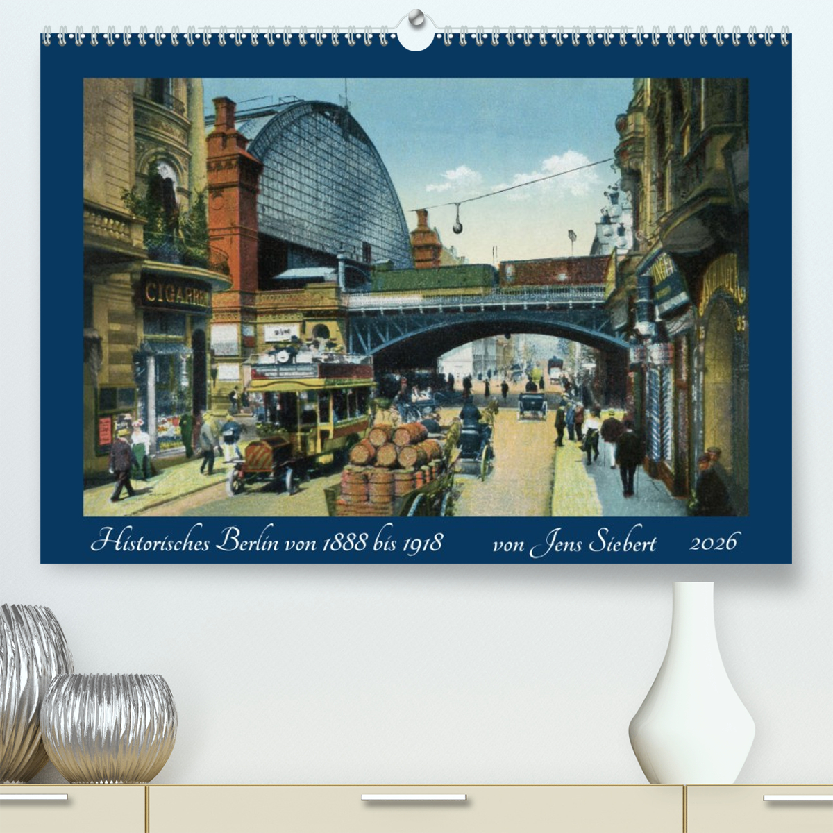 Historisches Berlin von 1888 bis 1918