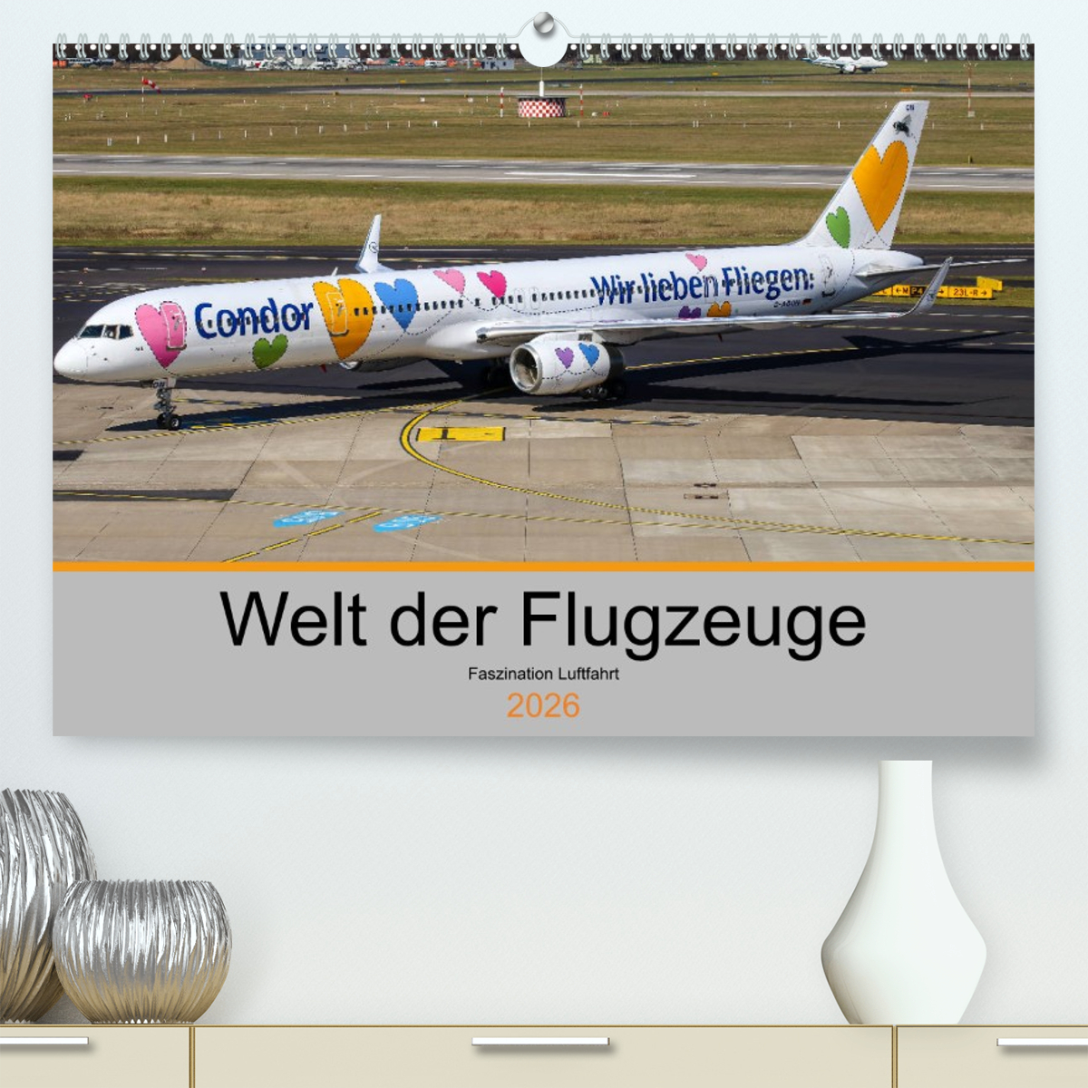 Welt der Flugzeuge - Faszination Luftfahrt 2026