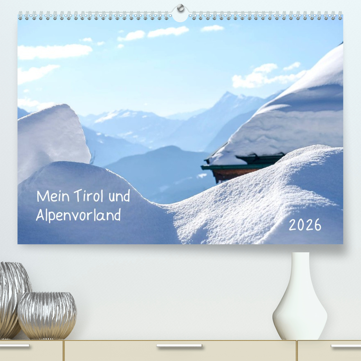 Mein Tirol und Alpenvorland