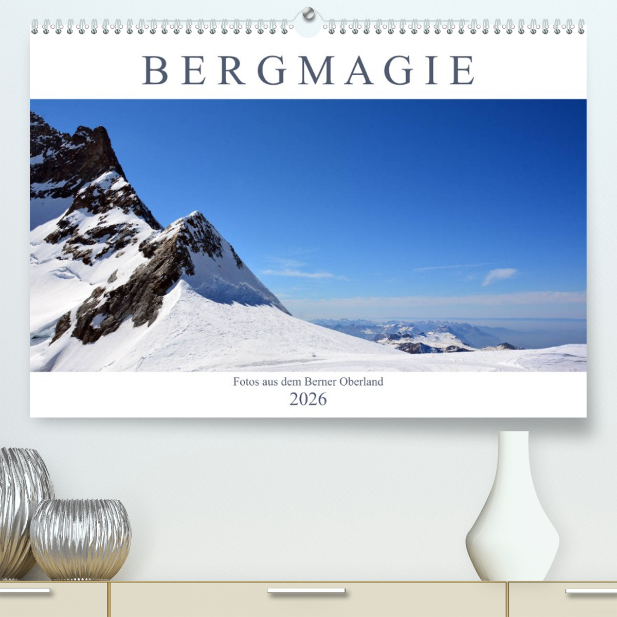 Bergmagie – Fotos aus dem Berner Oberland