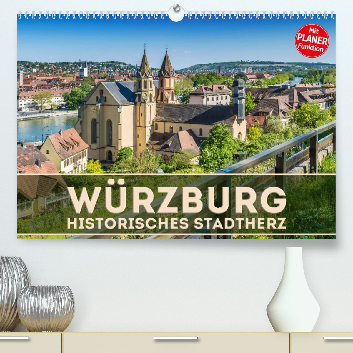 WÜRZBURG Historisches Stadtherz
