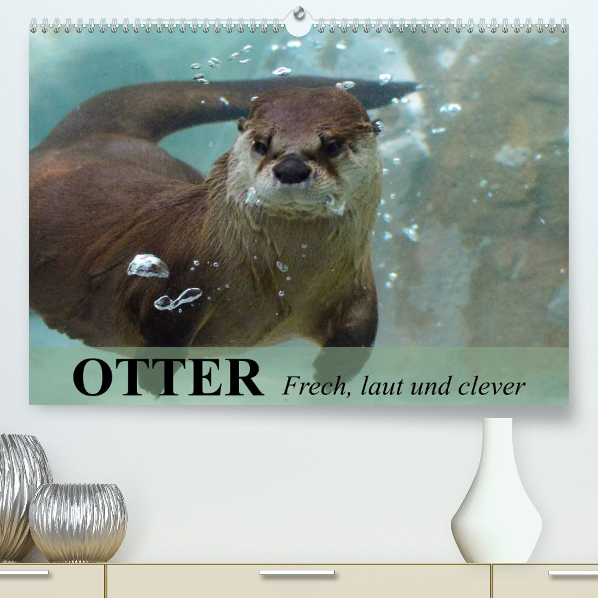Otter. Frech, laut und clever