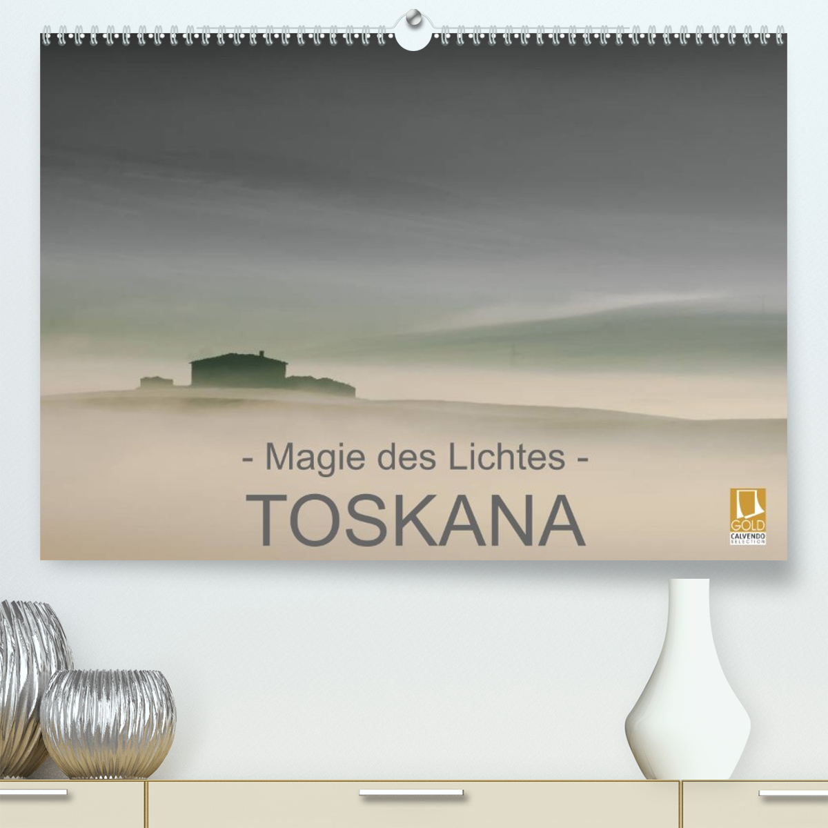 – Magie des Lichtes – TOSKANA