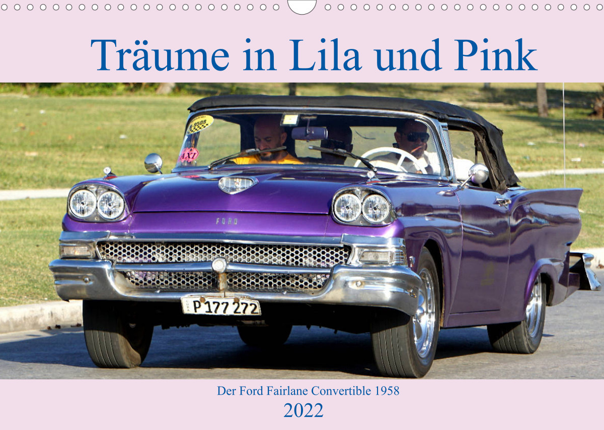 Traume In Lila Und Pink Der Ford Fairlane Convertible 1958 Calvendo