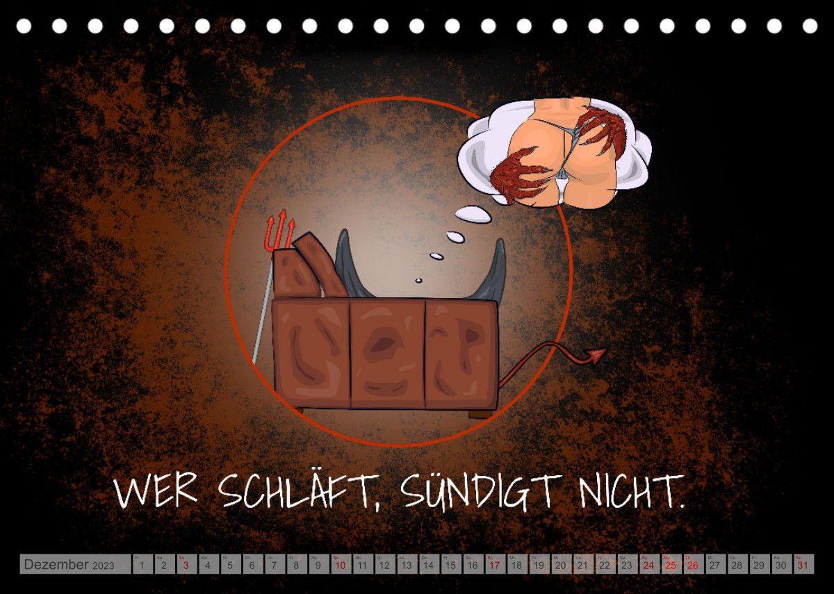 Calvendo Kalender — Schlechten Menschen geht es immer gut Teuflisch